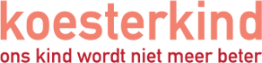 Koesterkind - ons kind wordt niet meer beter